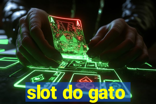 slot do gato