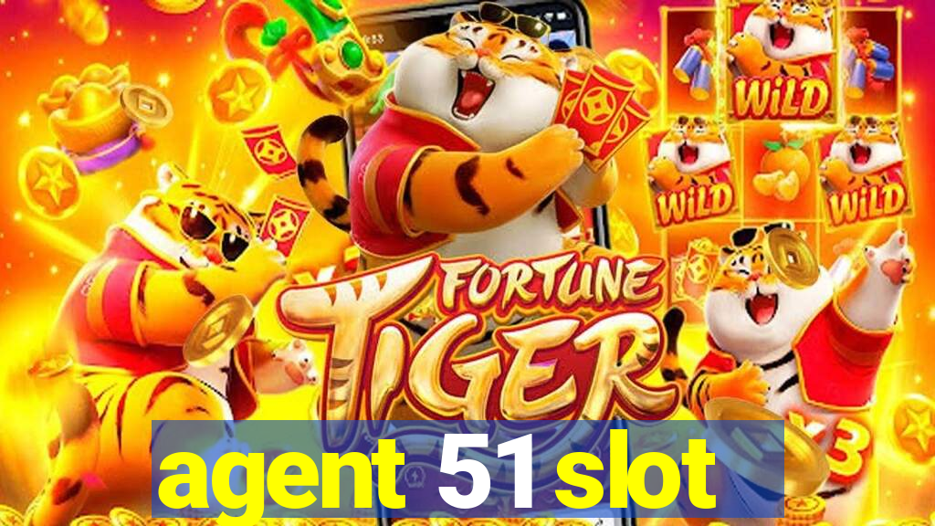 agent 51 slot