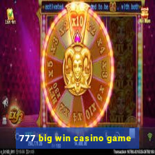 777 big win casino game