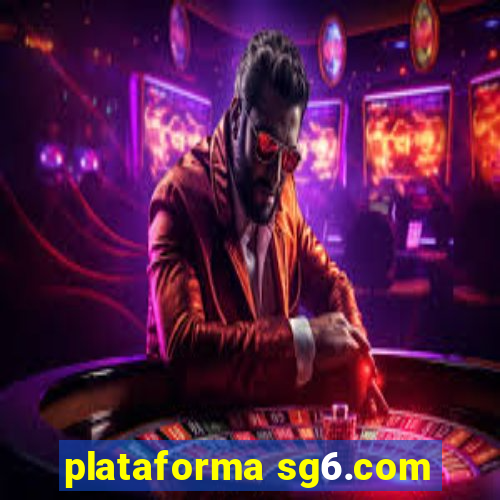 plataforma sg6.com