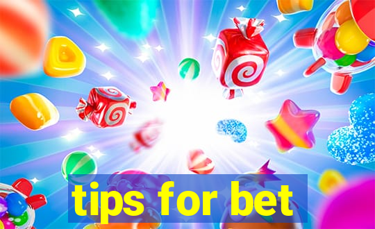 tips for bet