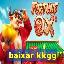 baixar kkgg