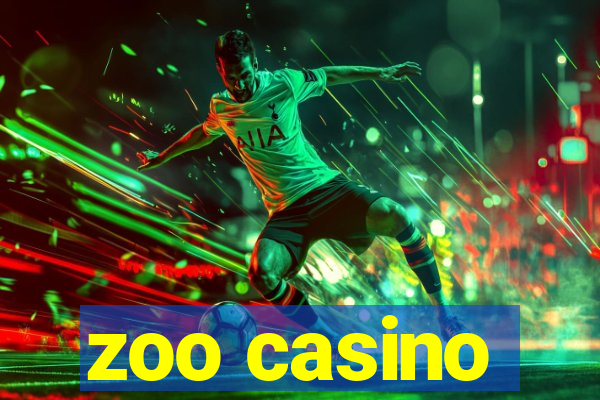 zoo casino