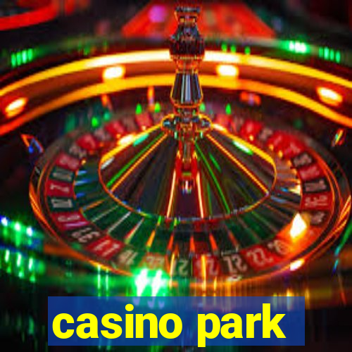 casino park