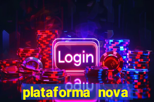 plataforma nova deposito 5 reais