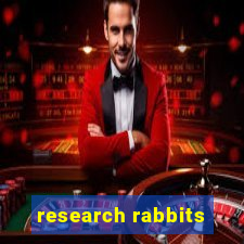 research rabbits