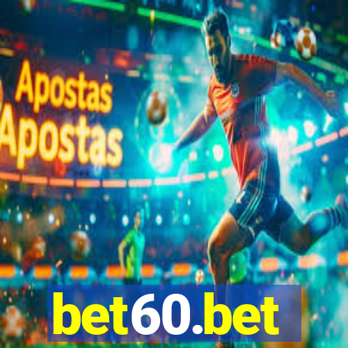 bet60.bet