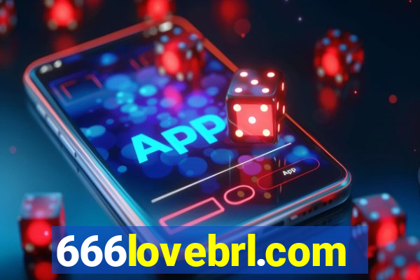 666lovebrl.com