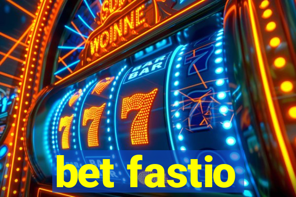 bet fastio