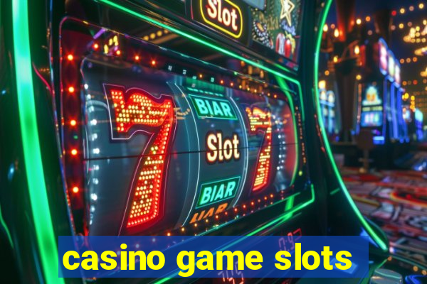 casino game slots