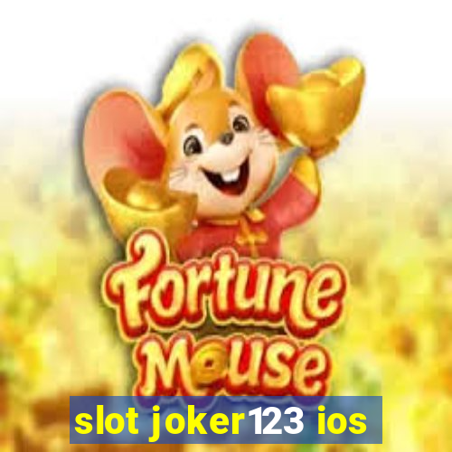 slot joker123 ios