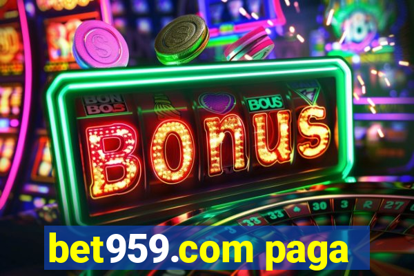 bet959.com paga