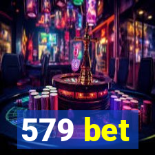 579 bet