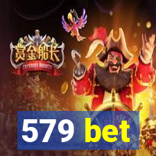 579 bet