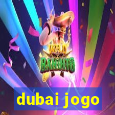 dubai jogo