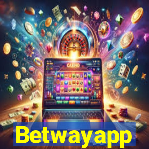 Betwayapp