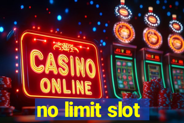 no limit slot