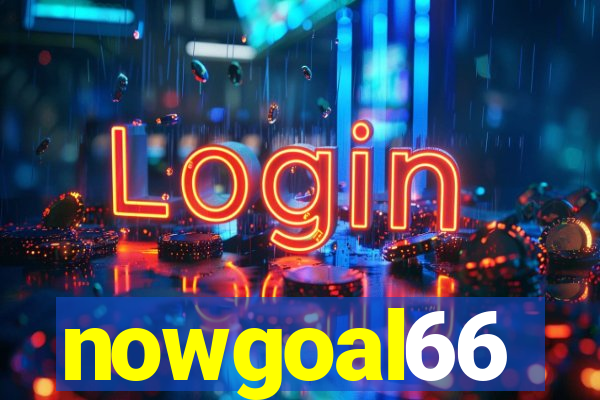 nowgoal66