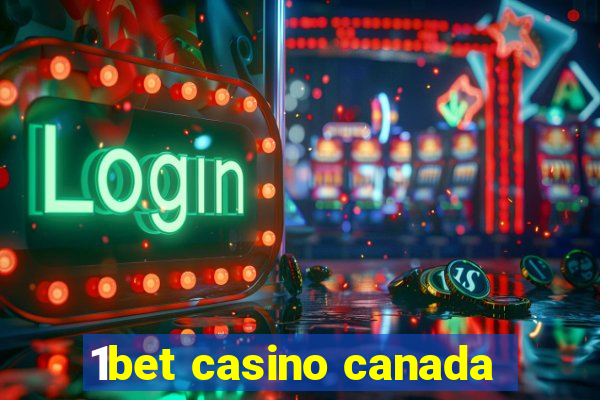 1bet casino canada