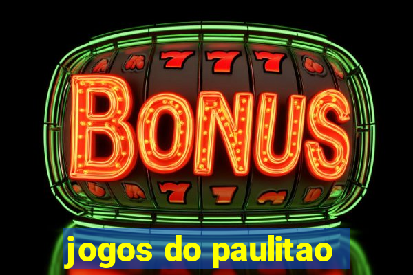 jogos do paulitao