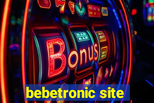 bebetronic site