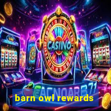 barn owl rewards