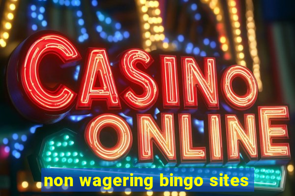 non wagering bingo sites