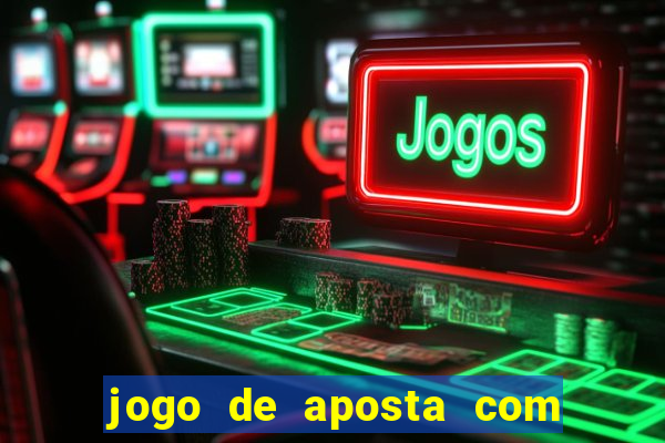 jogo de aposta com deposito baixo