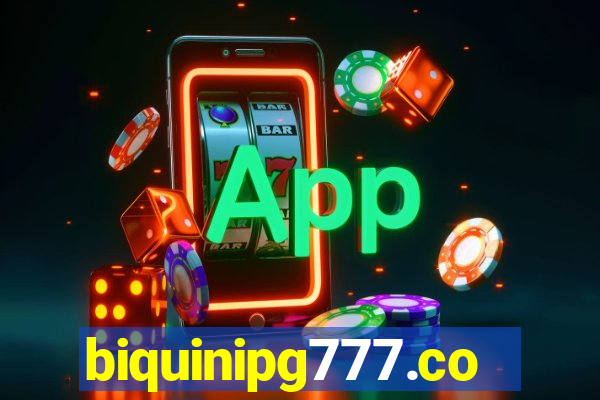 biquinipg777.com