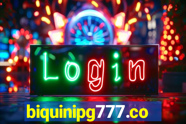 biquinipg777.com