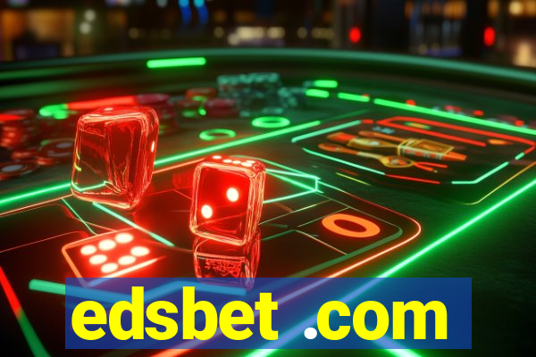 edsbet .com