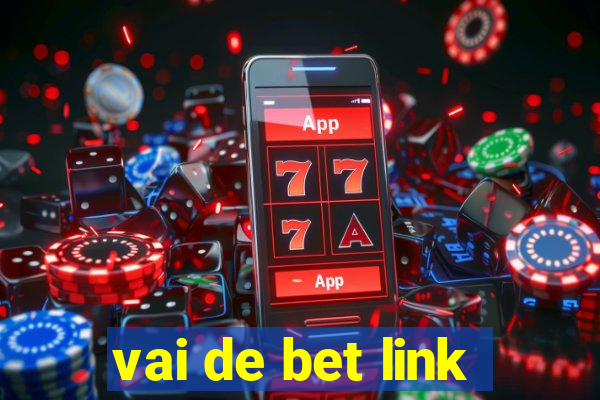 vai de bet link