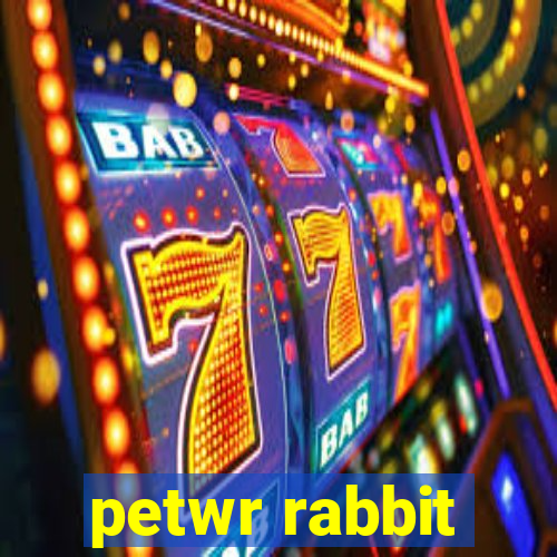 petwr rabbit