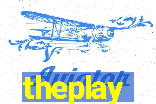 theplay