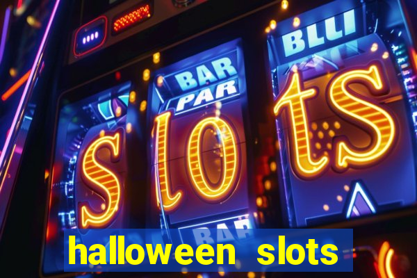 halloween slots ca?a níquel