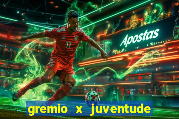 gremio x juventude ao vivo online