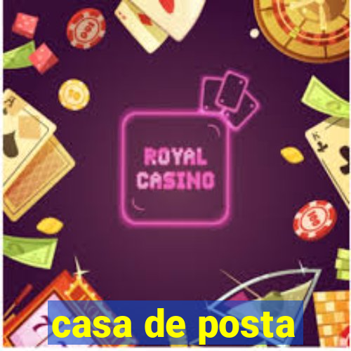 casa de posta