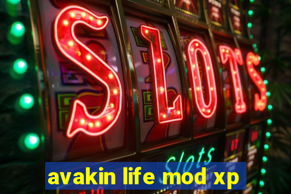 avakin life mod xp