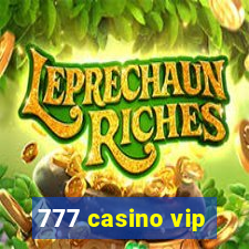 777 casino vip