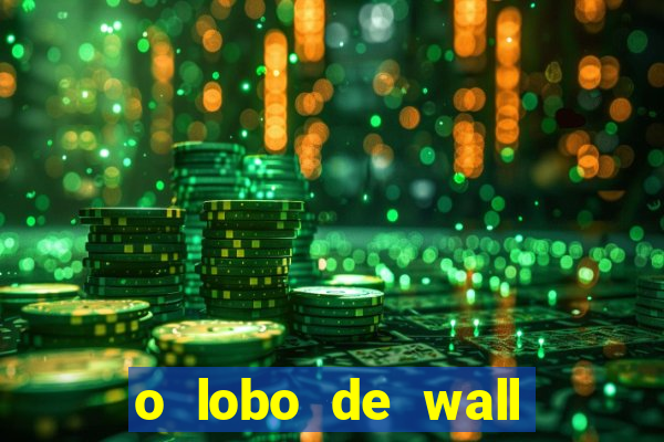 o lobo de wall street megaflix