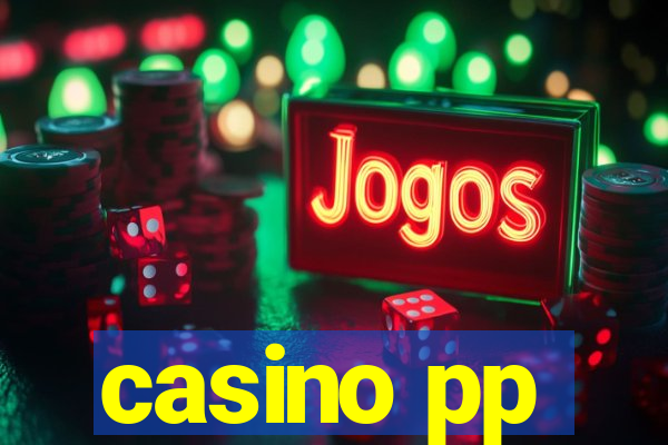 casino pp