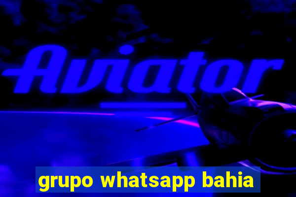 grupo whatsapp bahia