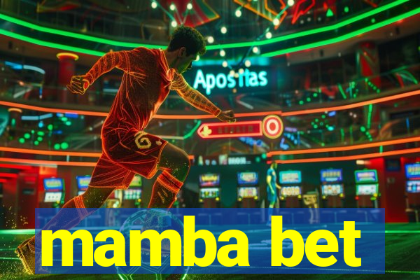 mamba bet