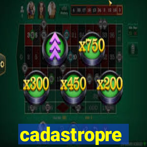 cadastropre