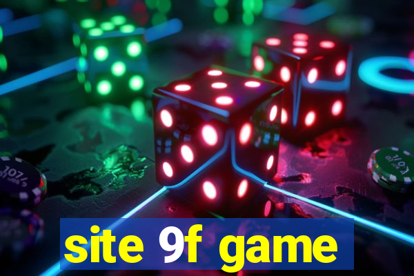 site 9f game