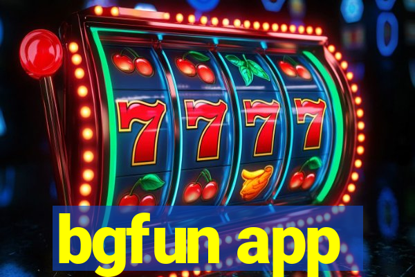 bgfun app