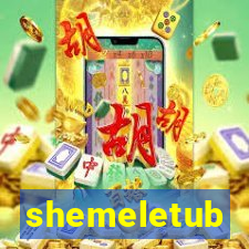 shemeletub