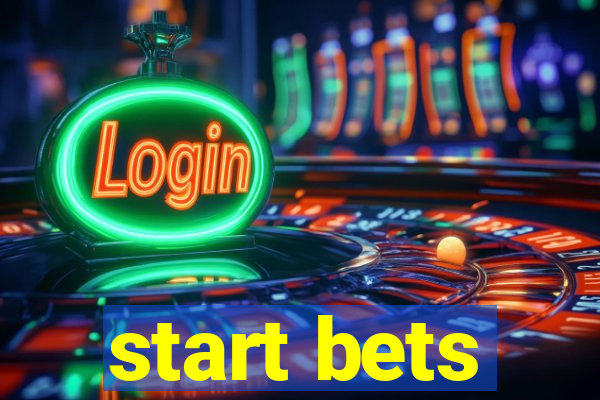 start bets