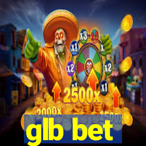 glb bet