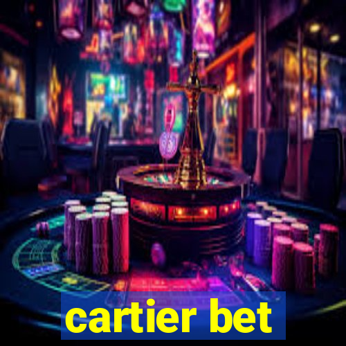 cartier bet